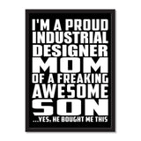 I'm A Proud Industrial Designer Mom Of A Freaking Awesome Son, He Bought Me This - Portrait Frame Photo Tile