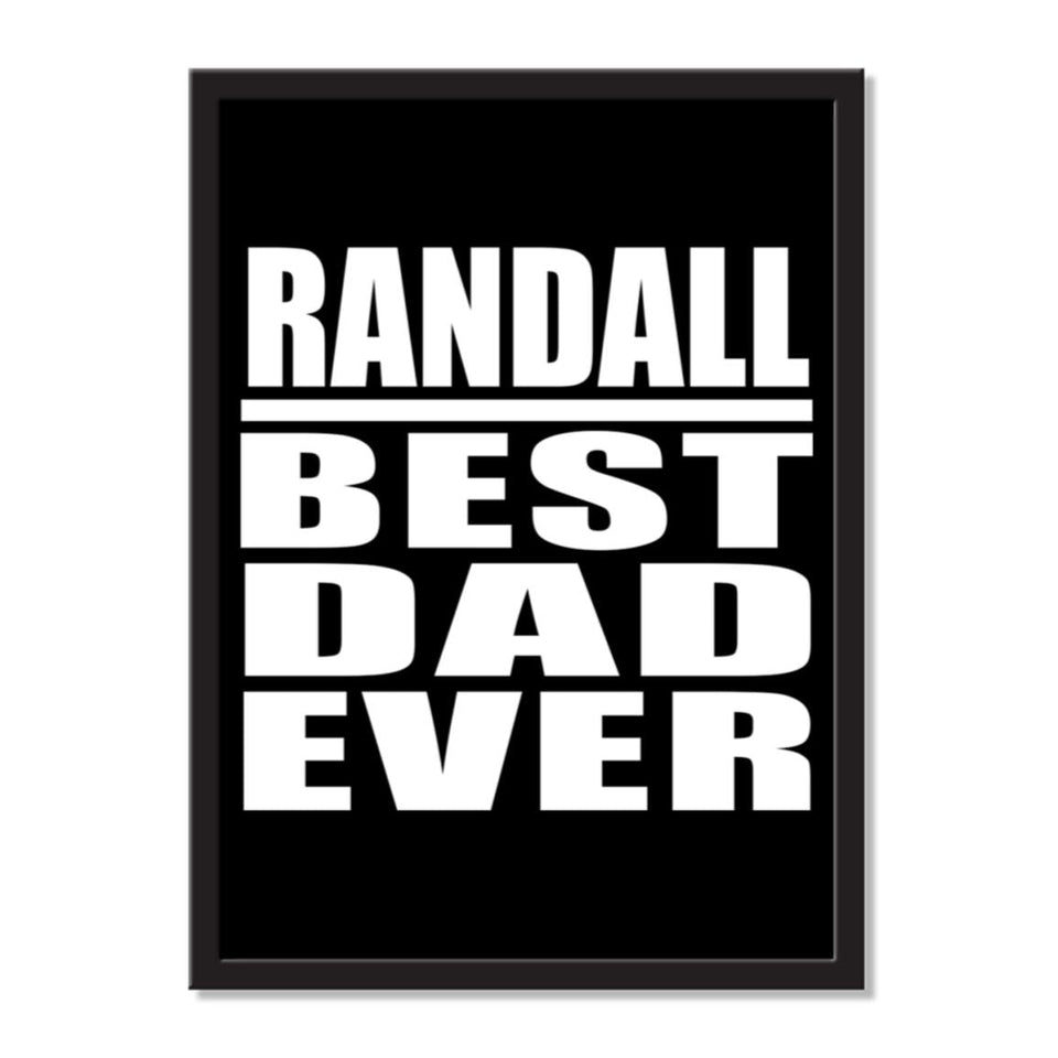 Randall Best Dad Ever - Portrait Frame Photo Tile