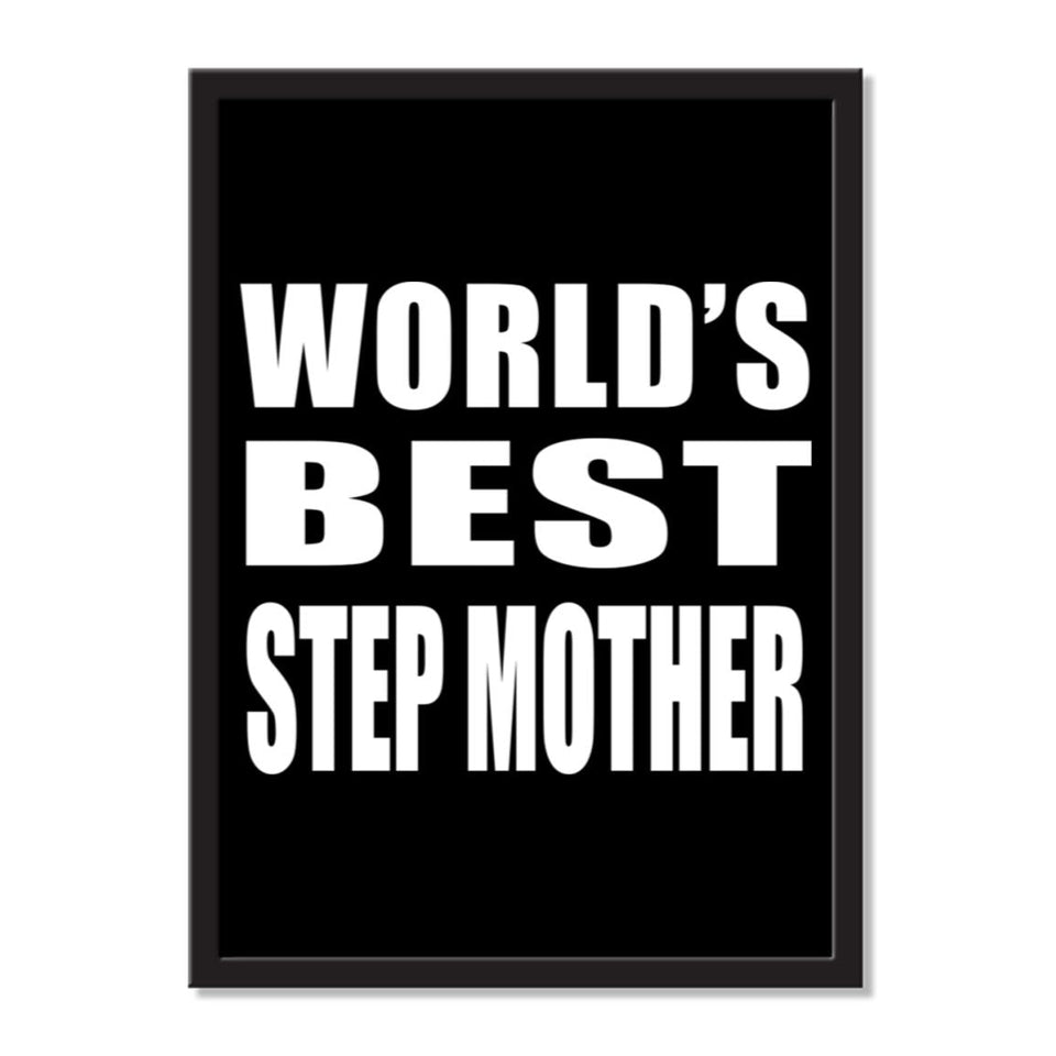 World's Best Step Mother - Portrait Frame Photo Tile