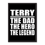 Terry The Dad The Hero The Legend - Portrait Frame Photo Tile