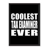 Coolest Tax Examiner Ever - Portrait Frame Photo Tile