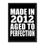 Made In 2012 Aged to Perfection - Portrait Frame Photo Tile