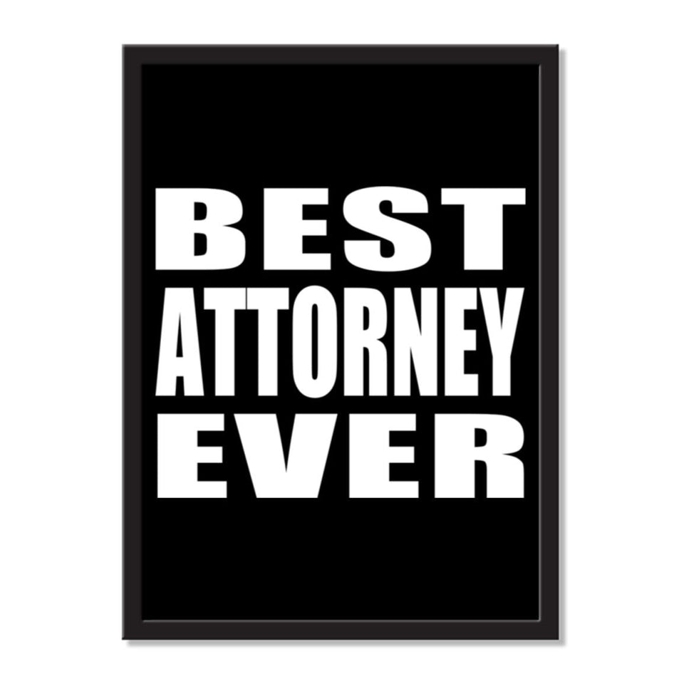 Best Attorney Ever - Portrait Frame Photo Tile