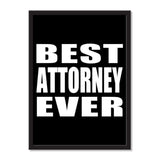 Best Attorney Ever - Portrait Frame Photo Tile
