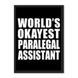 World's Okayest Paralegal Assistant - Portrait Frame Photo Tile