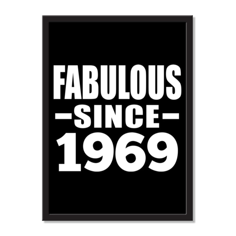 Fabulous Since 1969 - Portrait Frame Photo Tile