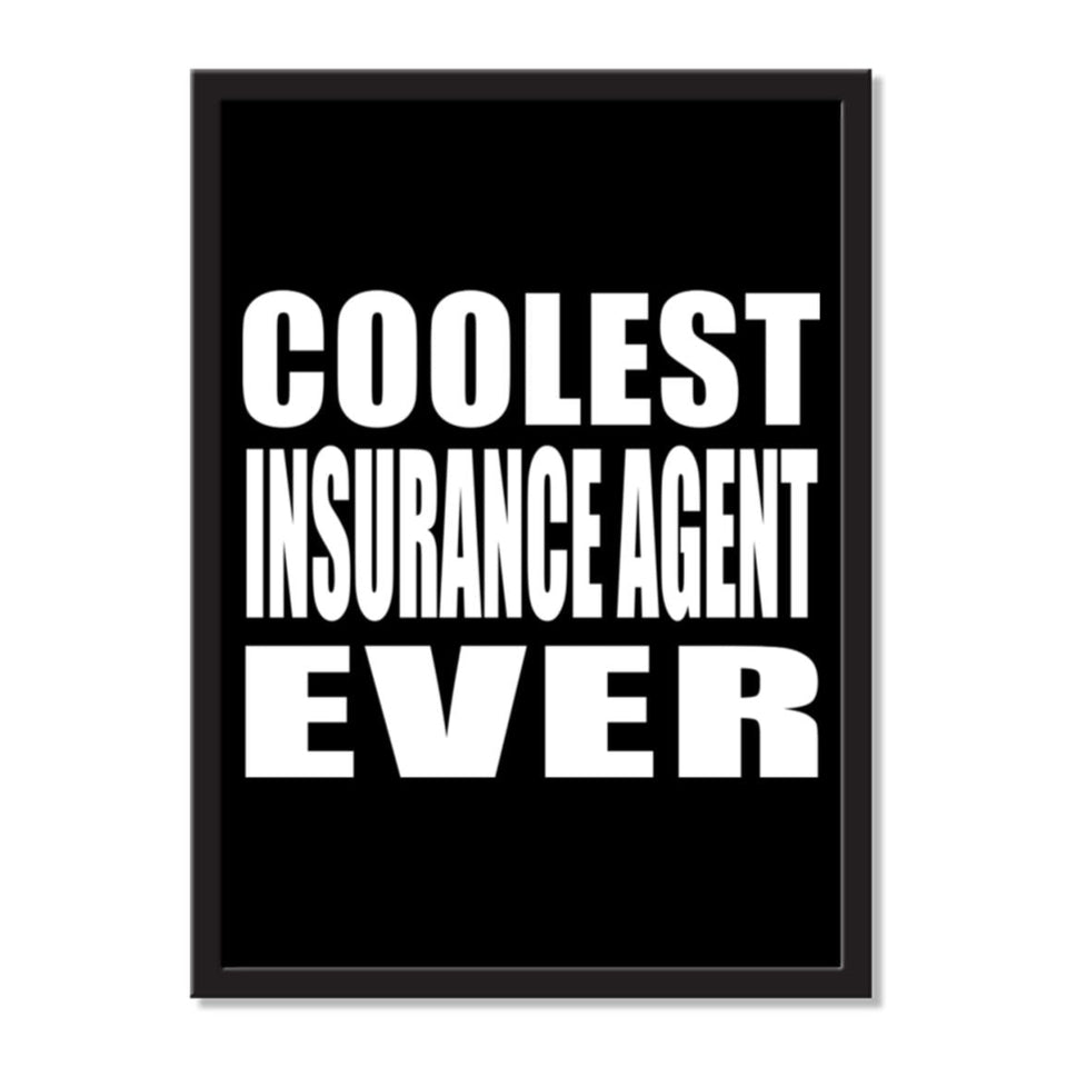 Coolest Insurance Agent Ever - Portrait Frame Photo Tile