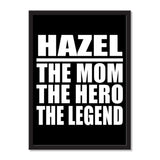 Hazel The Mom The Hero The Legend - Portrait Frame Photo Tile