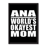 Ana World's Okayest Mom - Portrait Frame Photo Tile
