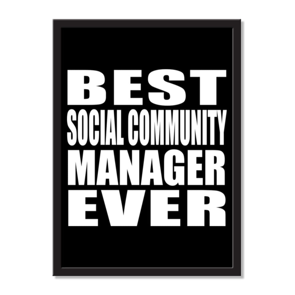 Best Social Community Manager Ever - Portrait Frame Photo Tile