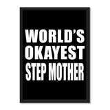 World's Okayest Step Mother - Portrait Frame Photo Tile