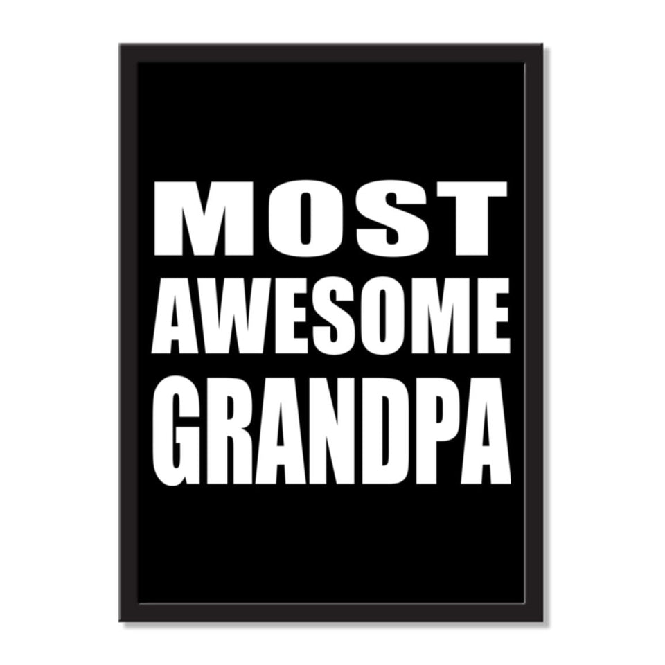 Most Awesome Grandpa - Portrait Frame Photo Tile