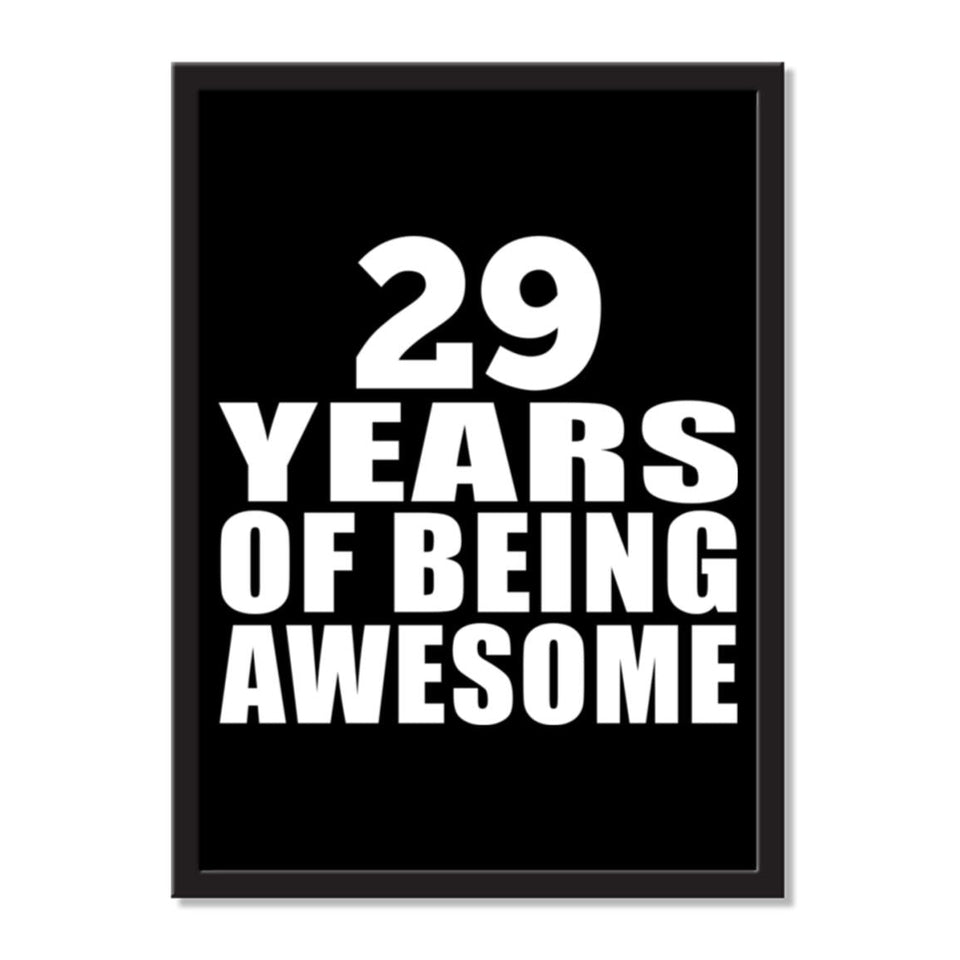29 Years Of Being Awesome - Portrait Frame Photo Tile