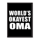 World's Okayest Oma - Portrait Frame Photo Tile