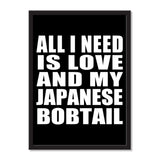 All I Need Is Love And My Japanese Bobtail - Portrait Frame Photo Tile