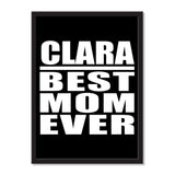 Clara Best Mom Ever - Portrait Frame Photo Tile