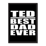 Ted Best Dad Ever - Portrait Frame Photo Tile