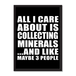 All I Care About Is Collecting Minerals And Like Maybe 3 People - Portrait Frame Photo Tile