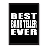 Best Bank Teller Ever - Portrait Frame Photo Tile