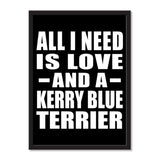 All I Need Is Love And A Kerry Blue Terrier - Portrait Frame Photo Tile