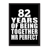 82 Years Of Being Together Mr Perfect - Portrait Frame Photo Tile