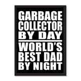 Garbage Collector By Day World's Best Dad By Night - Portrait Frame Photo Tile