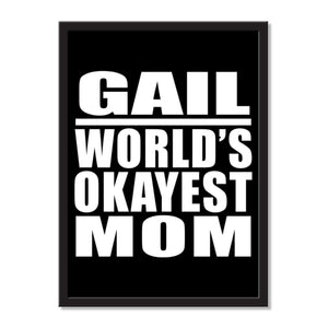 Gail World's Okayest Mom - Portrait Frame Photo Tile