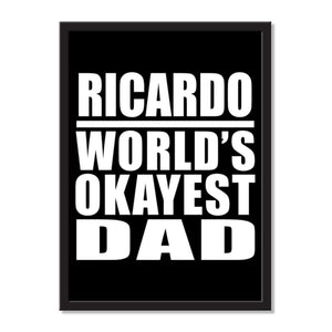 Ricardo World's Okayest Dad - Portrait Frame Photo Tile