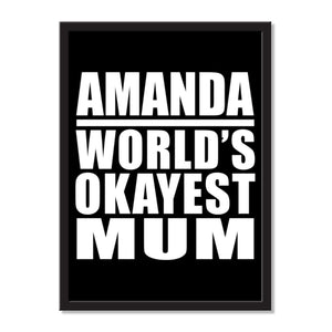 Amanda World's Okayest Mum - Portrait Frame Photo Tile