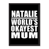 Natalie World's Okayest Mum - Portrait Frame Photo Tile