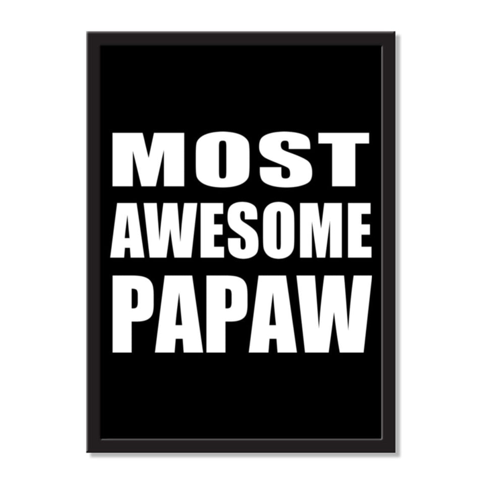 Most Awesome Papaw - Portrait Frame Photo Tile
