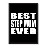 Best Step Mum Ever - Portrait Frame Photo Tile