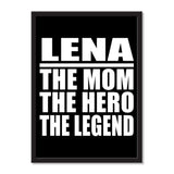 Lena The Mom The Hero The Legend - Portrait Frame Photo Tile