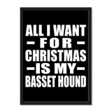All I Want For Christmas Is My Basset Hound - Portrait Frame Photo Tile