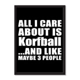 All I Care About Is Korfball And Like Maybe 3 People - Portrait Frame Photo Tile