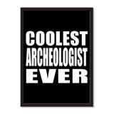 Coolest Archeologist Ever - Portrait Frame Photo Tile