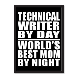 Technical Writer By Day World's Best Mom By Night - Portrait Frame Photo Tile