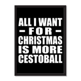 All I Want For Christmas Is More Cestoball - Portrait Frame Photo Tile