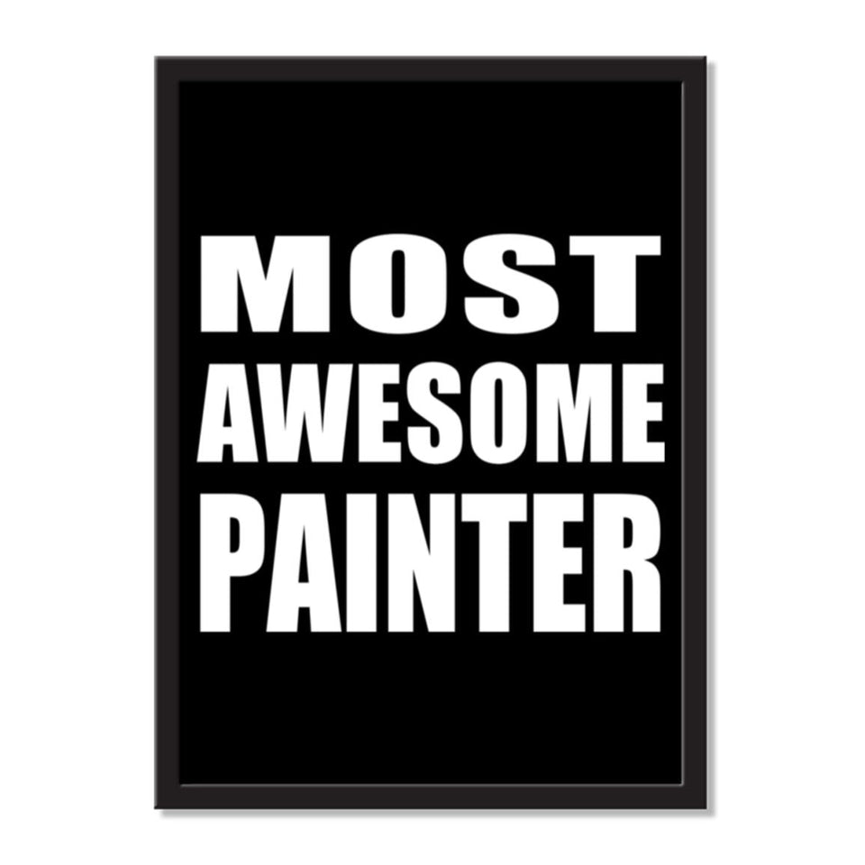 Most Awesome Painter - Portrait Frame Photo Tile