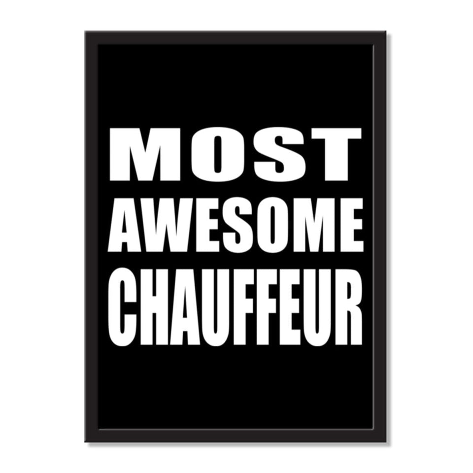 Most Awesome Chauffeur - Portrait Frame Photo Tile