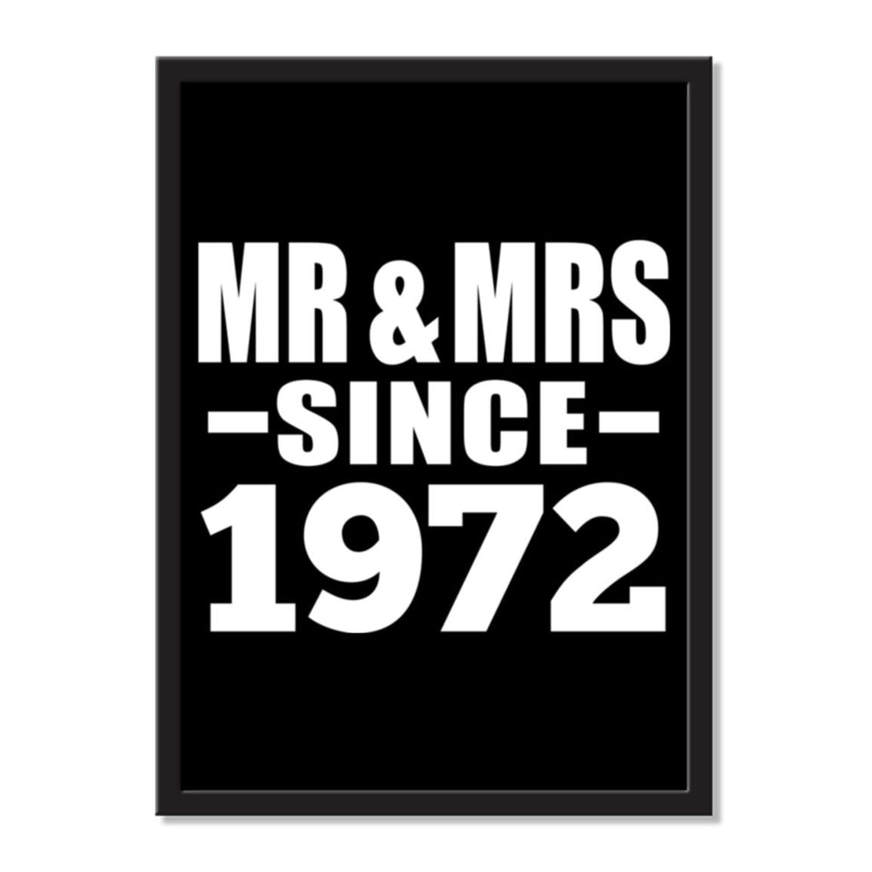 Mr & Mrs Since 1972 - Portrait Frame Photo Tile