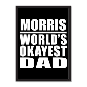 Morris World's Okayest Dad - Portrait Frame Photo Tile