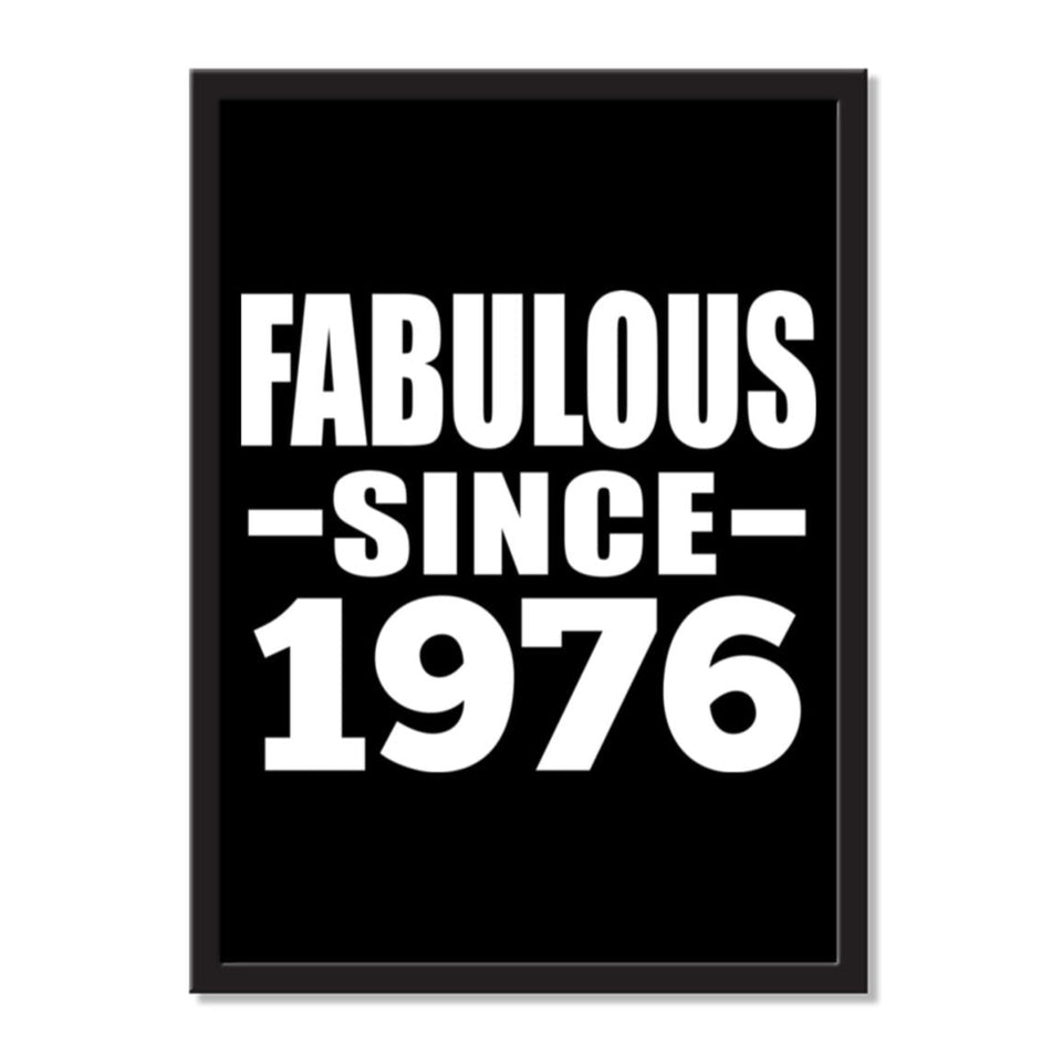 Fabulous Since 1976 - Portrait Frame Photo Tile