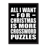 All I Want For Christmas Is More Crossword Puzzles - Portrait Frame Photo Tile