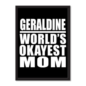 Geraldine World's Okayest Mom - Portrait Frame Photo Tile