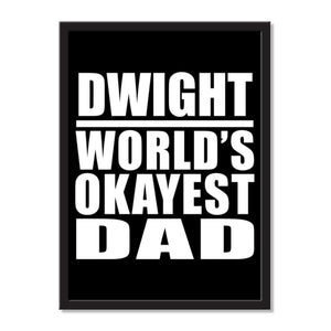 Dwight World's Okayest Dad - Portrait Frame Photo Tile