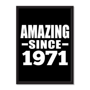 Amazing Since 1971 - Portrait Frame Photo Tile