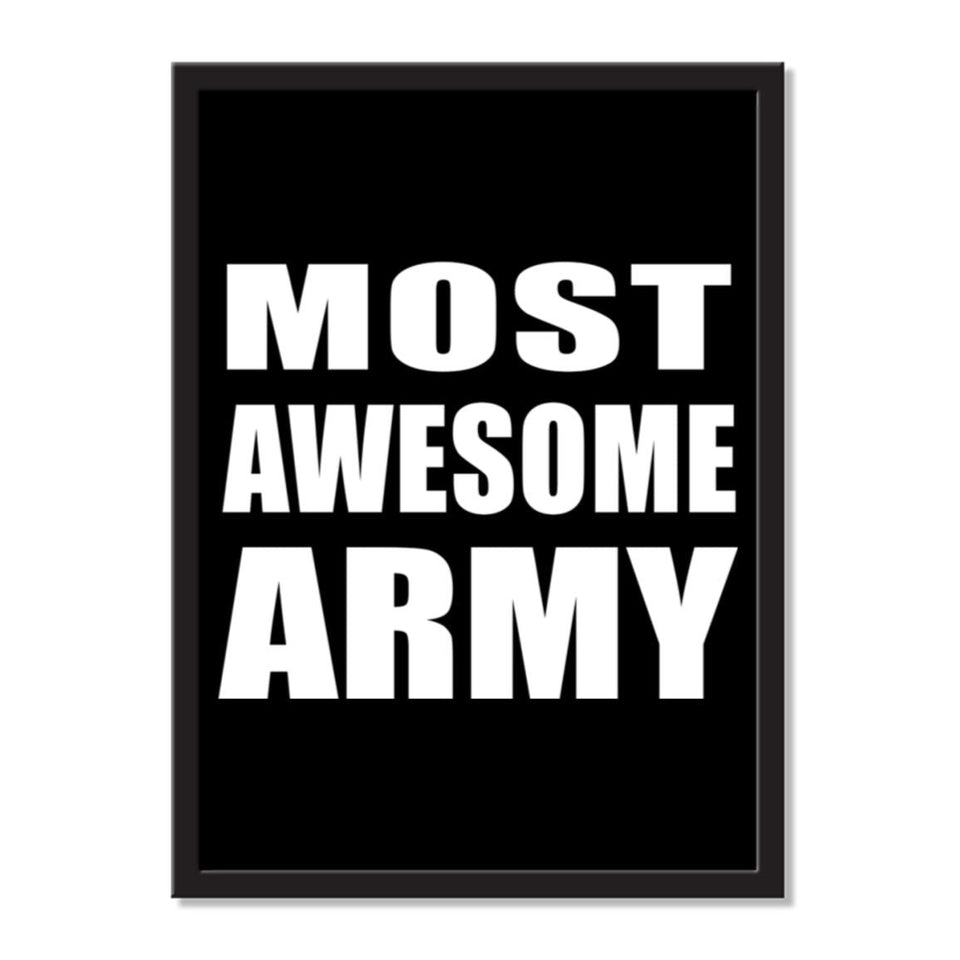 Most Awesome Army - Portrait Frame Photo Tile