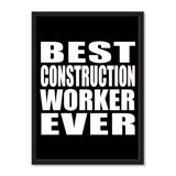 Best Construction Worker Ever - Portrait Frame Photo Tile