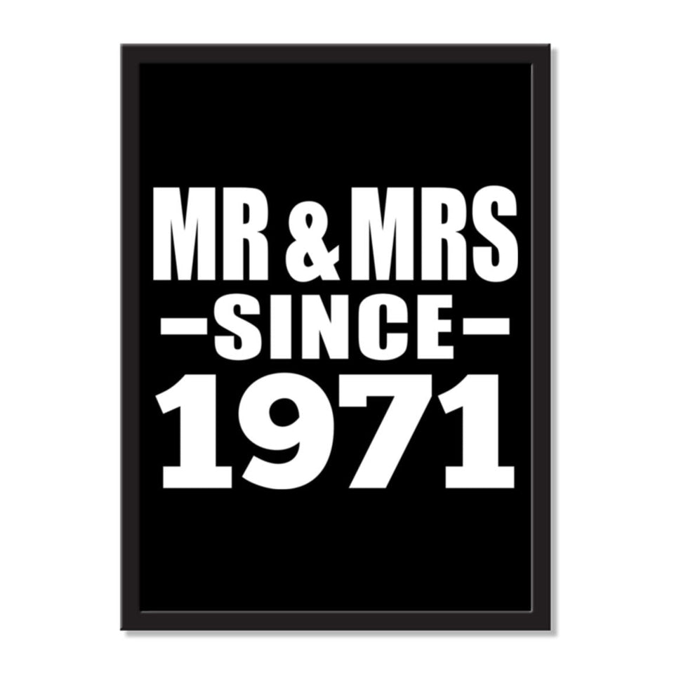 Mr & Mrs Since 1971 - Portrait Frame Photo Tile